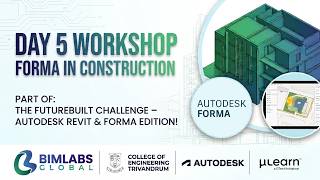 Autodesk Revit Modelling Workshop | Day 5 | FutureBuilt Challenge – Revit & Forma Edition