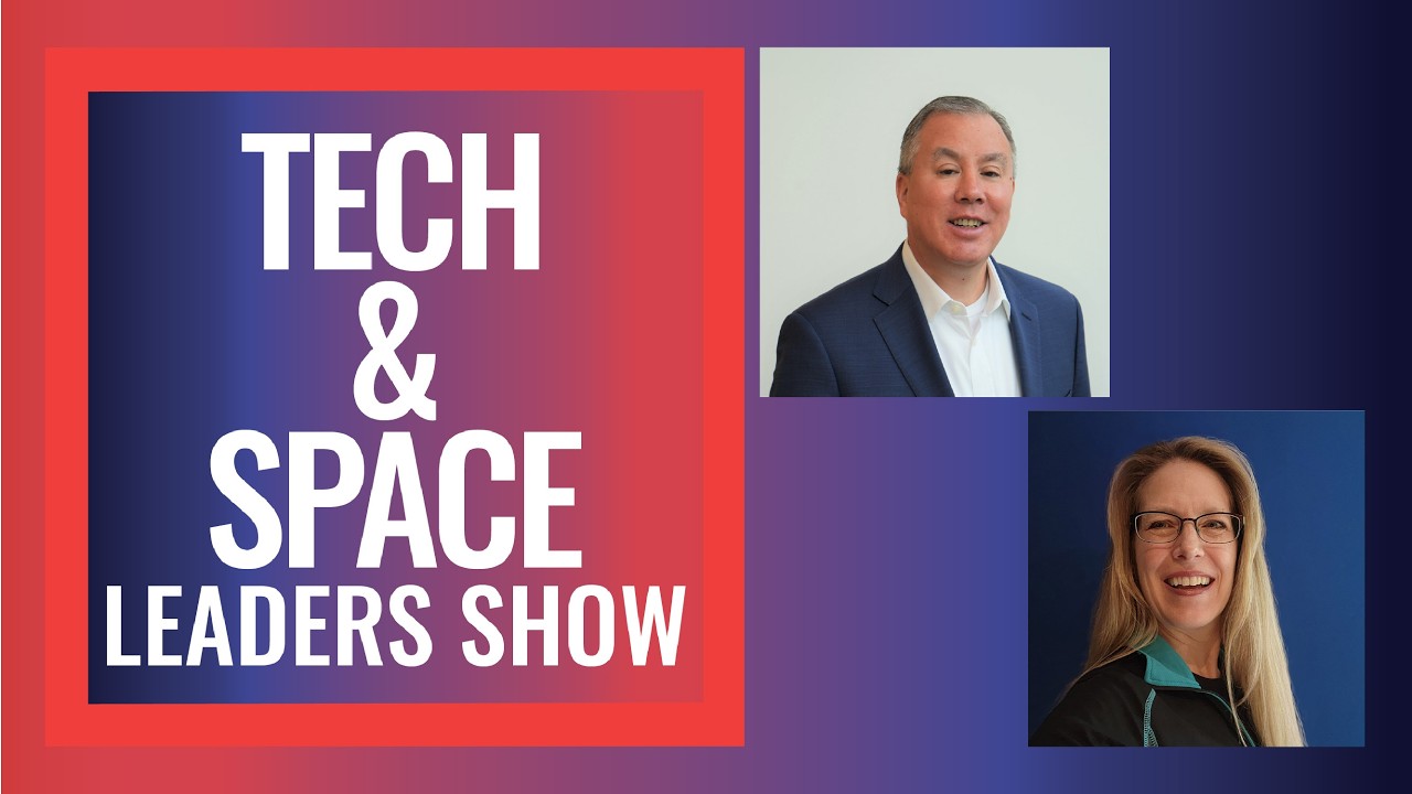 Resilient Space Ecosystem | Tech & Space Leaders Show with Lisa Dreher