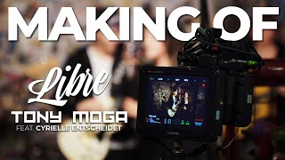 Tony Moga - Libre (Making Of) ft. @cyrielle.entscheidet