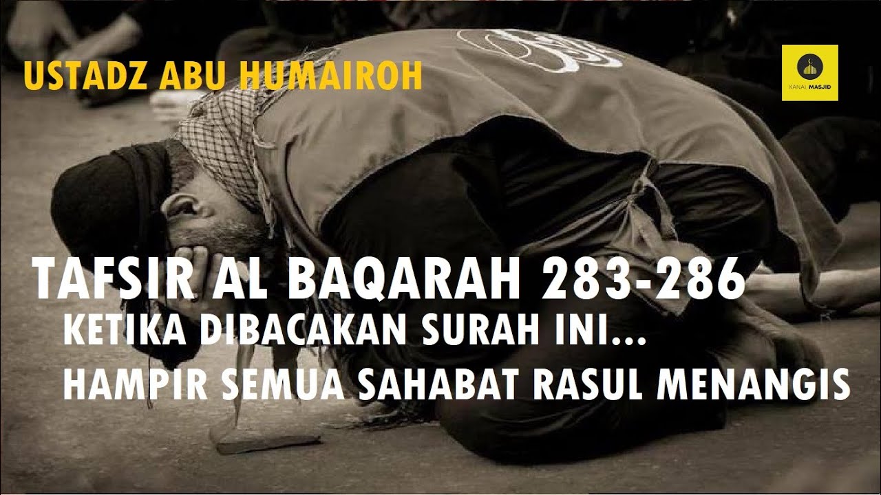 HAMPIR SEMUA SAHABAT MENANGIS MENDENGAR AYAT INI  