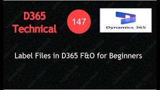 How to Create Label Files in D365 F&O X++ | Complete Tutorial