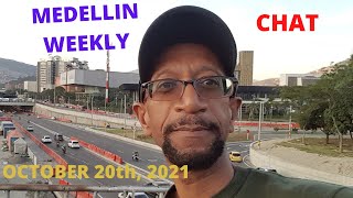 MEDELLIN WEEKLY CHAT