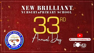 New Brilliant Nursery&Primary School | Evening  | 33rd Annual day | Rover Creation