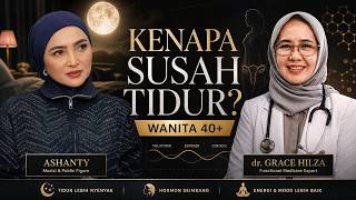 Kenapa Perempuan 40  Susah Tidur? Ashanty & dr. Grace Bongkar Faktanya