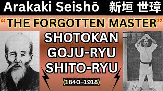 "ARAKAKI SEISHO" THE FORGOTTEN MASTER