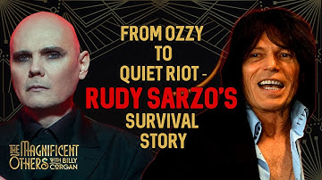 Rudy Sarzo Pt 2 | The Magnificent Others with Billy Corgan