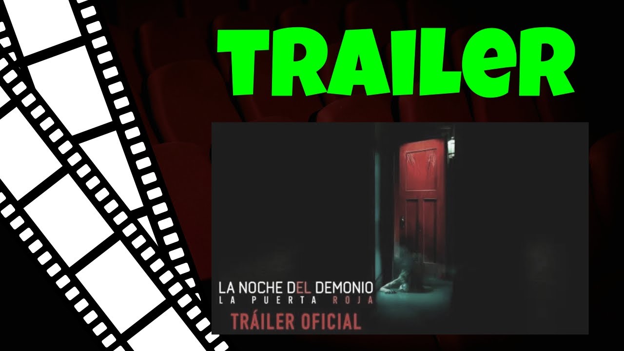La noche del demonio La puerta roja Trailer subtitulado YouTube La noche del demonio La puerta roja Trailer subtitulado YouTube