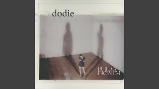 When - dodie