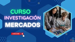 CURSO de INVESTIGACIÓN de MERCADOS