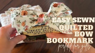 Quilted Bow Bookmark Sewing Tutorial| Quick & Easy|Beginner Friendly|Handmade gift for book lovers