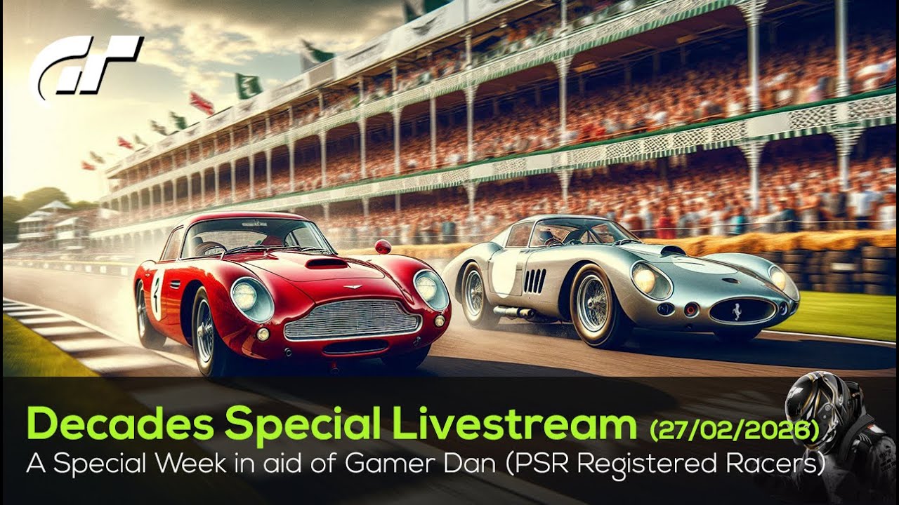 🟢 LIVE Gran Turismo 7 - Decades Night in Support of Gamer Dan - 27/02/2026