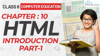 Class 8th Chapter-10 Computer Education | HTML INTRODUCTION | PART-1