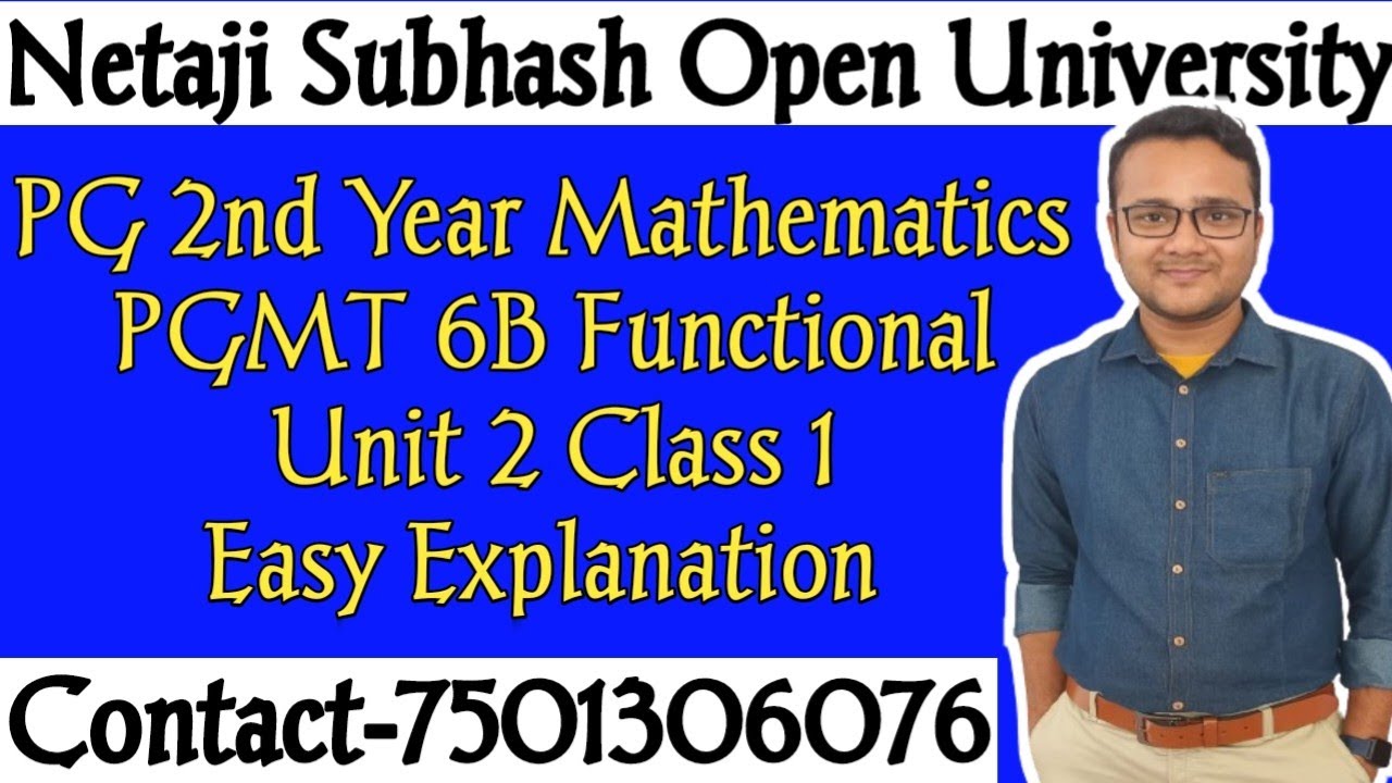 NSOU/PG 2ND Year Mathematics/PGMT 6A functional Analysis /Unit 2/Normed Linear Space/Math Series