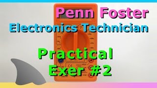 Practical Exercise 2 (Demo) / Electronics Technician