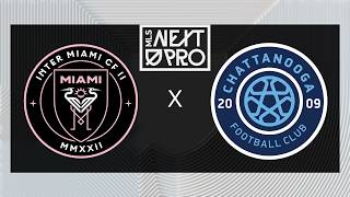 MLS NEXT PRO: Inter Miami CF II vs Chattanooga FC | July 31, 2026 MLS NEXT PRO: Inter Miami CF II vs Chattanooga FC | July 31, 2026