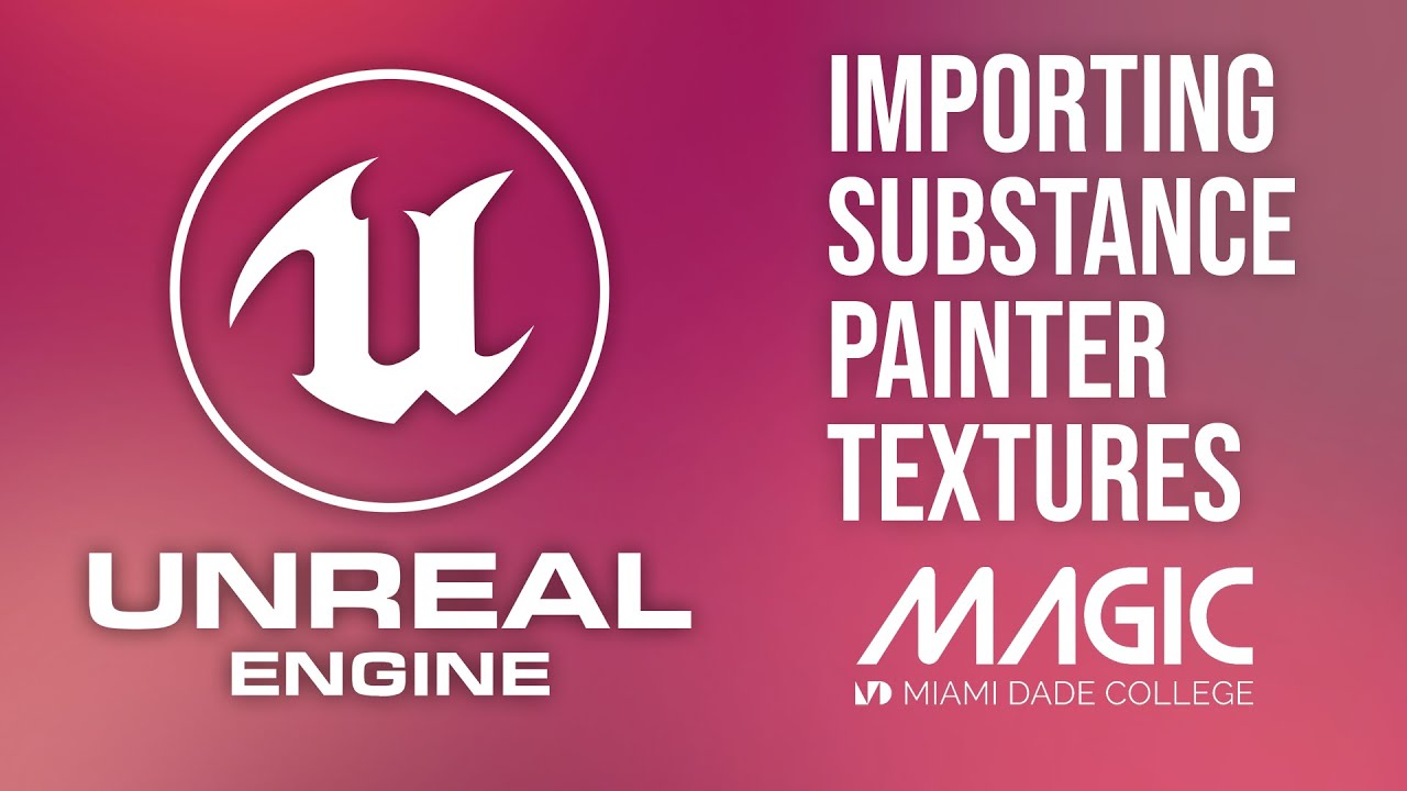 How to Import Textures to Unreal with Substance Painter