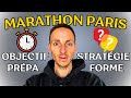 Marathon paris  prpa stratgie  objectifs  