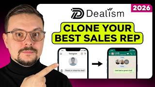How To Use Dealism AI (2026) — Clone Your Best Sales Rep in Minutes