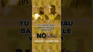 Out Now No Joke By Saii Kay And Cammy Bee freshout