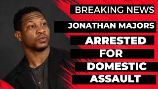 ACTOR JONATHAN MAJORS ARRESTED .