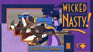 Convexity & TRAELMYX - Wicked Nasty! 🔫🐈🦨