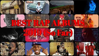 TOP 10 Best Rap Albums of 2019, So Far