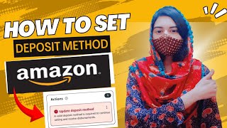 How to add/update deposit method on Amazon | how o add payment method on amazon #Amazon