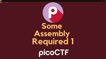 Some Assembly Required 1 - PicoCTF Walkthrough - 2021 | Hindi