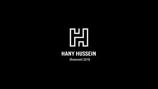 Hany Hussein Showreel 2018