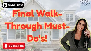 Final Walk-Through: Don’t Miss This Critical Home Buying Step! Amber Johnson