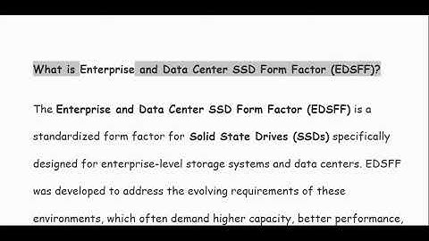 What is Enterprise and Data Center SSD Form Factor (EDSFF)?