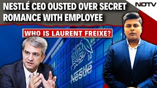 Celebrity Nestle CEO | Who Is Laurent Freixe, Nestle CEO Fired Over "Romantic Relationship" With Employee Net Worth