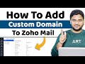 How to Add Custom Domain to Zoho Mail