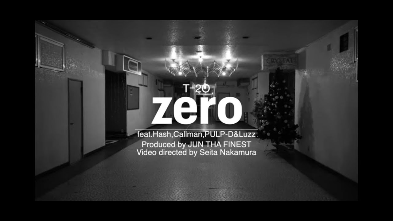Watch T-2O / ZERO feat.Hash , Callman , PULP-D , Luzz on YouTube Watch T-2O / ZERO feat.Hash , Callman , PULP-D , Luzz on YouTube