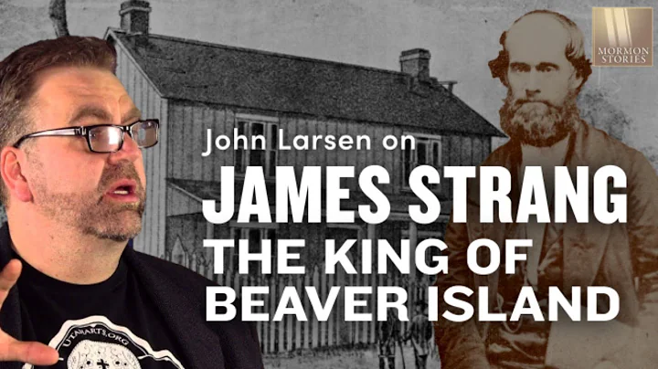 1500: James Strang - The King of Beaver Island wit...
