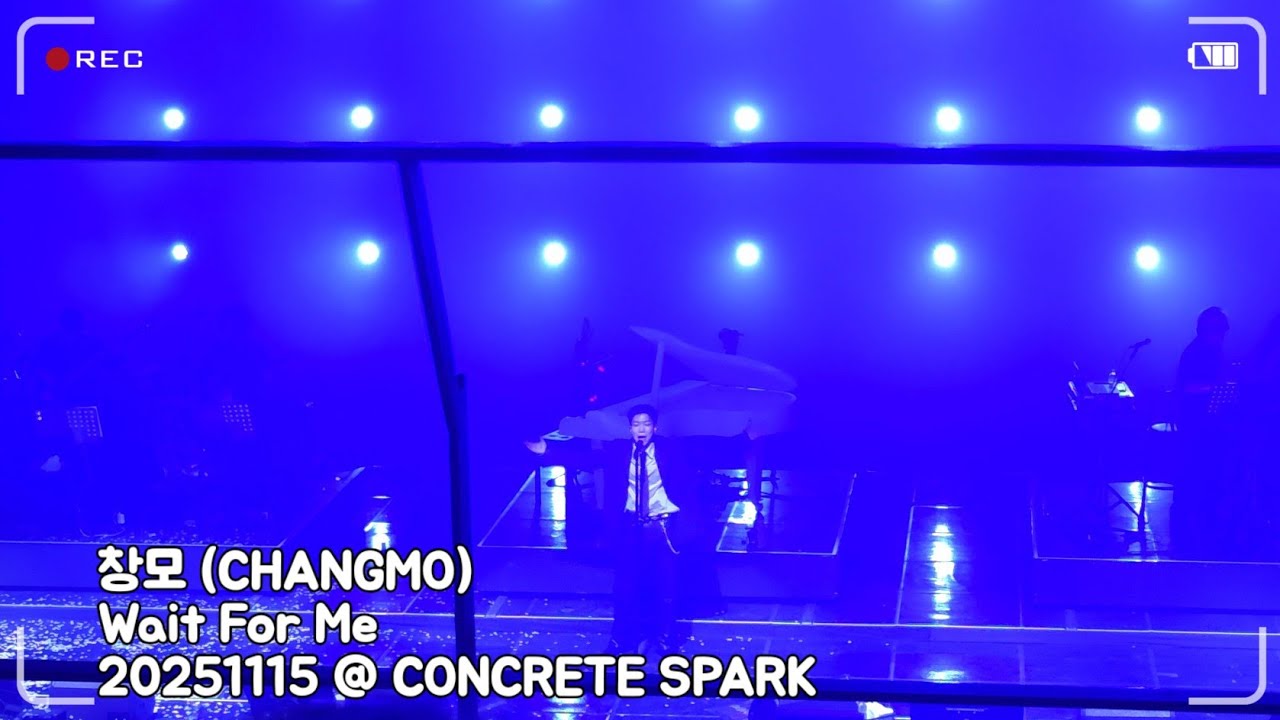 20251115 창모 (CHANGMO) - Wait For Me @ CONCRETE SPARK