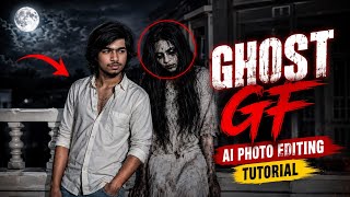 Viral Ghost GF AI Photo kaise Banaye 👻 | Complete Tutorial for Reels &amp; Shorts