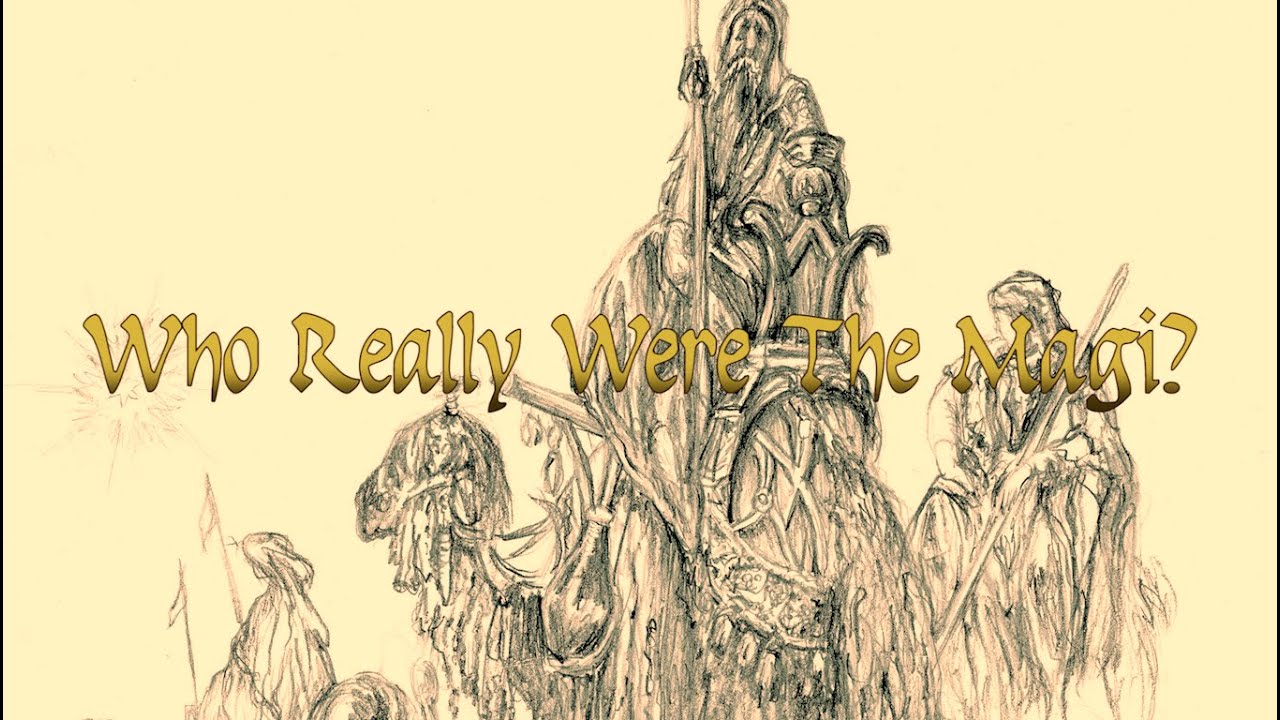 Who Really Were the Magi?