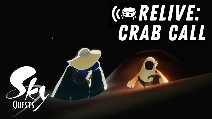 ❗️Relive: Crab Call Spirit | Daily Quests | Sky: Children of the Light | nastymold - DayDayNews