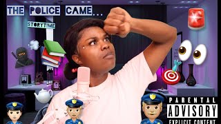 the police came....STORYTIME w trade
