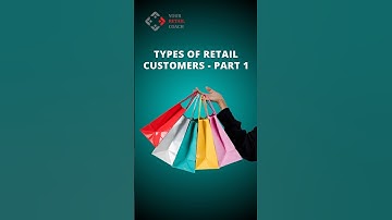 Understanding Retail Consumer Behaviour (Part 1)