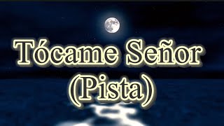 Simiente Escogida - Tócame Señor (Pista Con Letra)