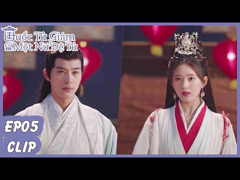 Video Tập 5 Clip | Quốc Tử Giám Có Một Nữ Đệ Tử | Triệu Lộ... - youtube