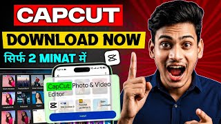 CapCut Download Kaise Kare? 😱 Latest Version Free Me Download &amp; Install Kare (2026)
