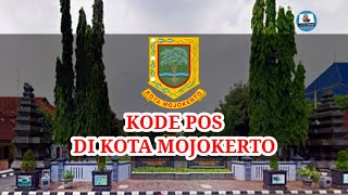 Kode Pos Di Kota Mojokerto @JunJunChannel 