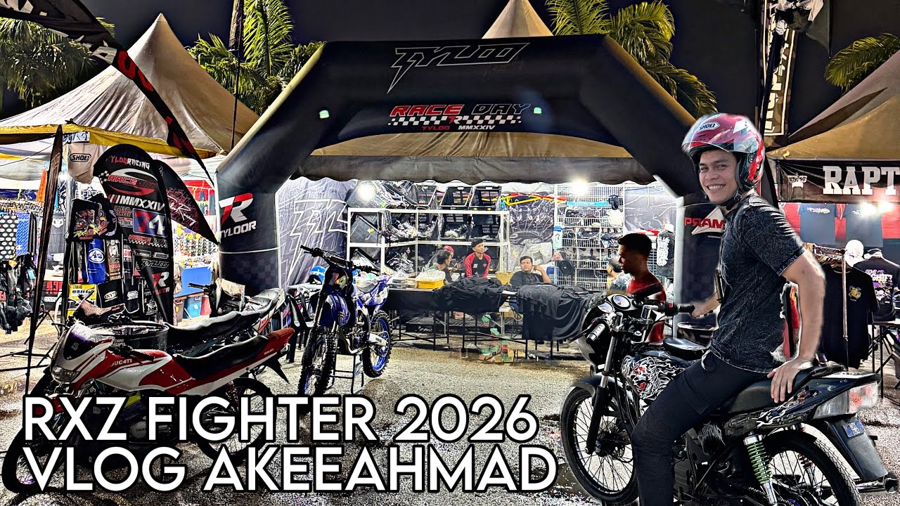 Vlog AkeeAhmad Edisi : Rxz Fighter 2026 TylooRacing (Please Click Subtiltle CC)