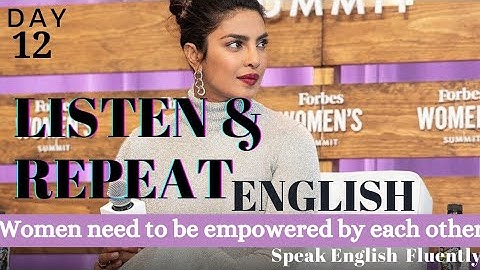 Women Empowerment | Speak English Fluently | Shadowing Practice with Priyanka Chopra Speech