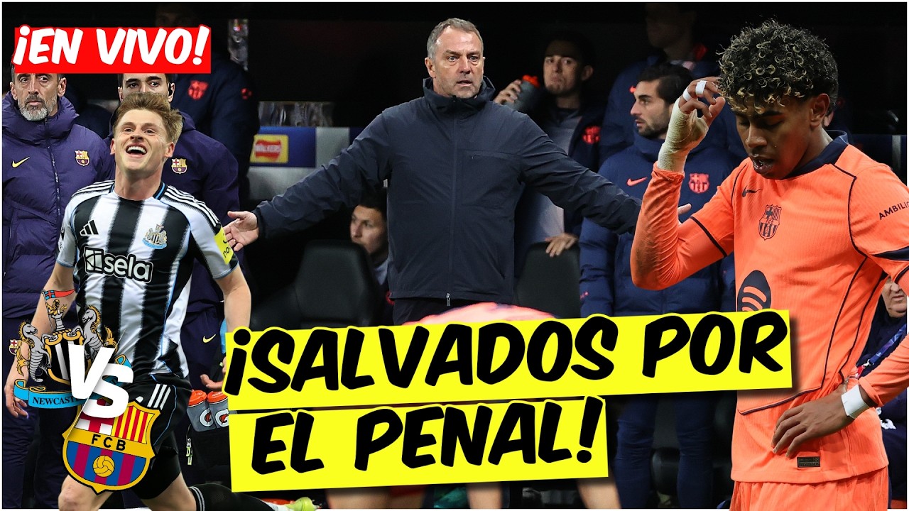 BARCELONA RESCATA el EMPATE ante NEWCASTLE con penal anotado por LAMINE YAMAL | Exclusivos