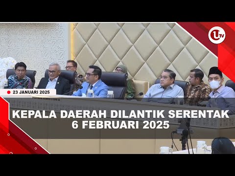 KEPALA DAERAH TAK BERSENGKETA DI MK DILANTIK SERENTAK 6 FEBRUARI 2025 | U-NEWS