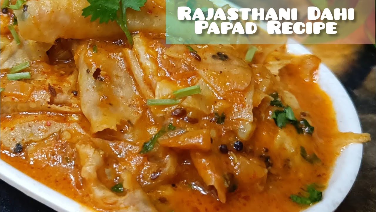 Pada Bat Rajasthan राजस्थानी प्रसिद्ध दही पापड़ की स्वादिष्ट सब्जी। Rajasthani Papad Ki ...
